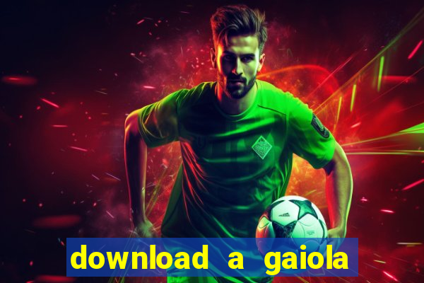 download a gaiola das loucas (1996 dublado)